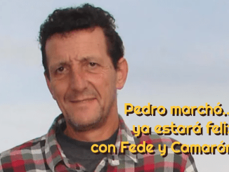 Pedro Fuentes dejó nuestras plazas y calles sin alegría
