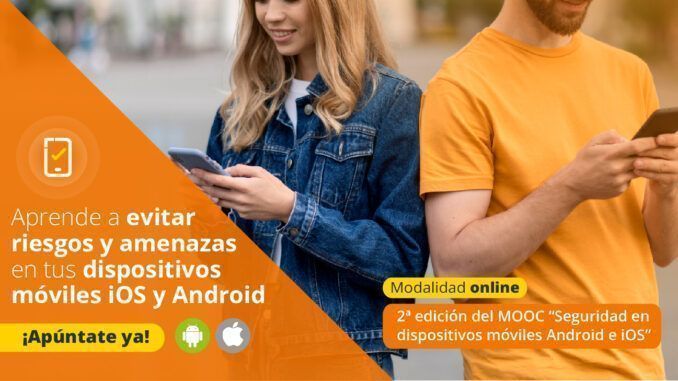 Vuelven los cursos online sobre seguridad en dispositivos móviles iOS y Android, ¡apúntate ya!