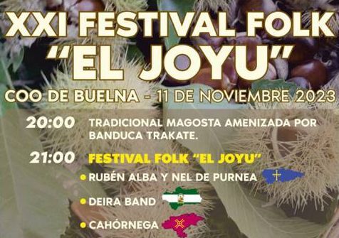 Sábado 9 de noviembre, Coo de Buelna XXII Festival Folk el Joyu Sábado 9 de noviembre, Coo de Buelna XXII Festival Folk el Joyu