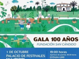 Martes 1 de octubre, 19.00 horas Gala 100 años Fundación San Cándido.