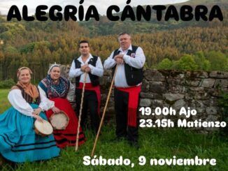 Sábado 9 de noviembre Doble actuación de Alegría Cántabra