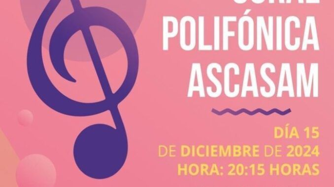 Domingo 15 de diciembre, 20.15 Coral Polifónica Ascasam en Santander