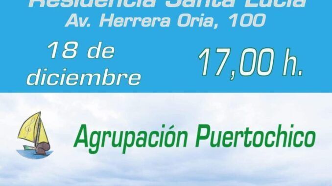 Miércoles 18 de diciembre, 17.00 Agrupación Puertochico en Residencia Santa Lucía de Santander