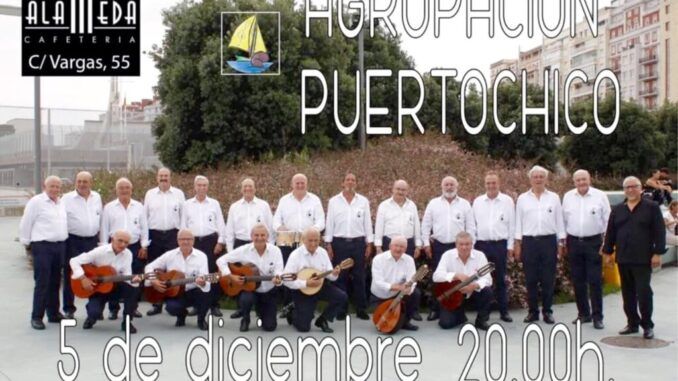Jueves 5 diciembre, 20.00 Agrupación Puertochico en la Cafetería Alameda Jueves 5 diciembre, 20.00 Agrupación Puertochico en la Cafetería Alameda