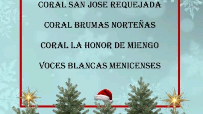 Sábado 21 de diciembre, 18.30 Encuentro Coral de Villancicos en Cudón