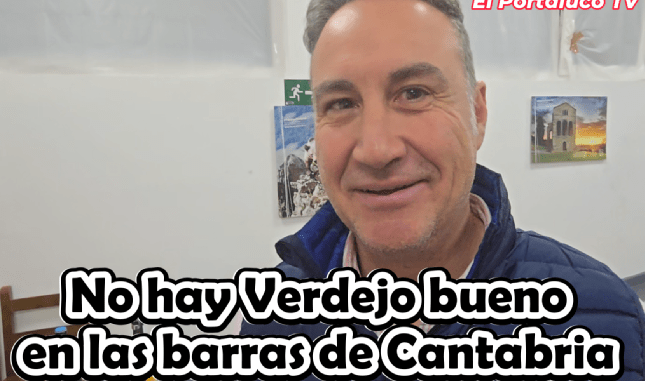 No hay Verdejo bueno en las barras de bares de Cantabria