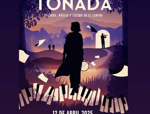 Sábado 12 de abril, 20.00 Tonada, palabra, música y escena en el Camino en San Vicente de la Barquera Sábado 12 de abril, 20.00 Tonada, palabra, música y escena en el Camino en San Vicente de la Barquera
