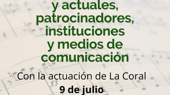 9 de julio 19,30 La Coral de Torrelavega homenajeará a los miembros de su gran familia musical.