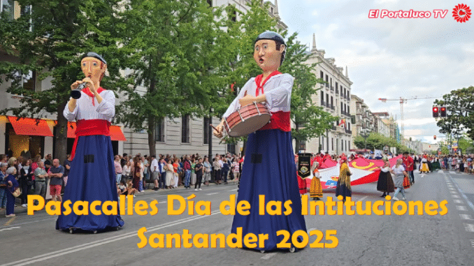 Pasacalles del Día de las instituciones en Santander