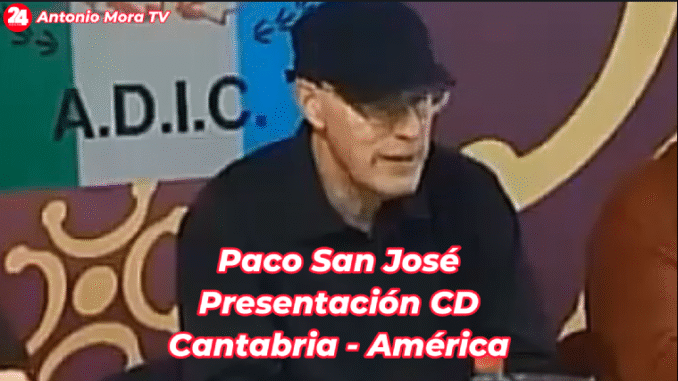 Se presentó en ADIC el CD Cantabria – América de Paco San José