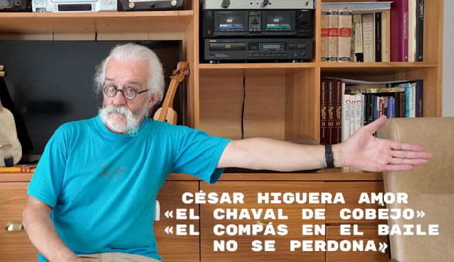 César Higuera «El Chaval de Cobejo»: «El compás en el baile no se perdona»