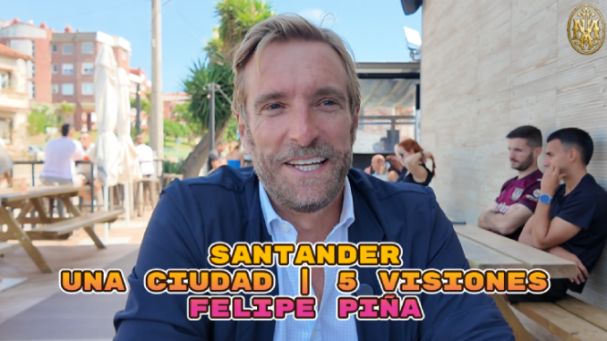 Felipe Piña: «Me gustaría que mis hijas pudieran tener el Santander que yo viví»
